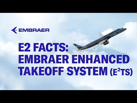 Embraer Enhanced Take Off System (E²TS)