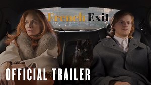 Michelle Pfeiffer and Lucas Hedges star in FRENCH EXIT. Directed by Azazel Jacobs. Written by Patrick deWitt. At Cinemas Coming Soon. 🐈 | Sony Pictures