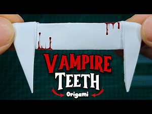 How to Make Paper Vampire Teeth | Easy Origami DIY