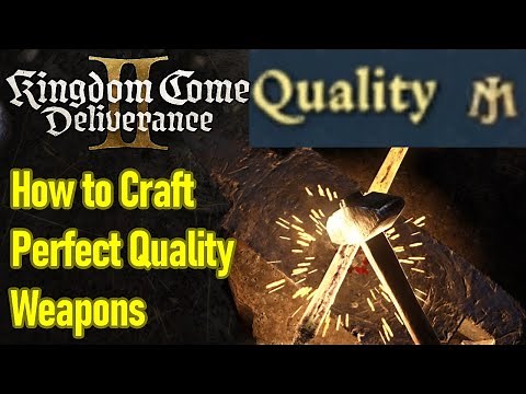 How to craft PERFECT MASTER QUALITY weapons consistently, make the best weapons in Kingdom Come 2