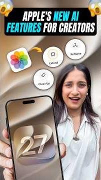 WWDC 2026: iOS 27 brings powerful AI photo editing tools to iPhone 🤯📸