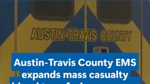 Austin-Travis County EMS expands mass casualty blood transfusion program
