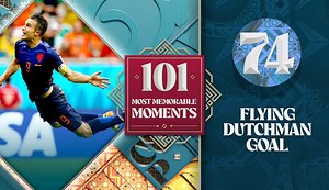 World Cup's 101 Most Memorable Moments: Robin Van Persie's diving header