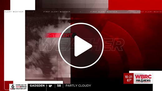 WBRC First Alert Weather – Evening Update - NewsBreak