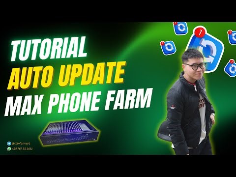 How to AUTO UPDATE Max Phone Farm software in 1 minutes ?