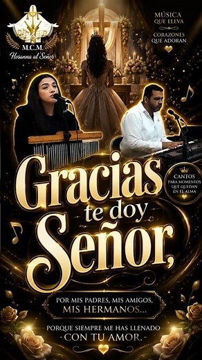 🎵 Gracias te doy Señor | Canto para XV Años | Música Católica para Misa de Acción de Gracias ✨🙏