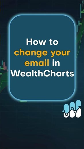 How to change your login email to WealthCharts #wealthcharts #shorts