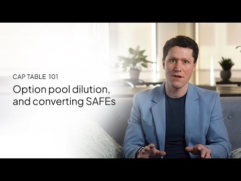 Startup school | Option pool dilution, and converting SAFEs (from Cap Table 101)