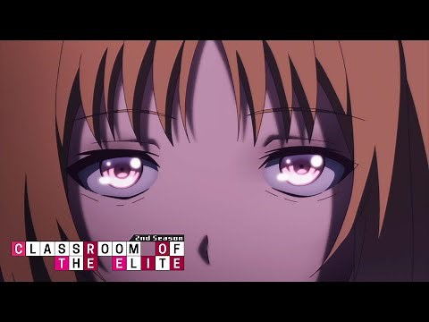 Kushida shows Horikita Her True Nature | Classroom of the Elite Season 2