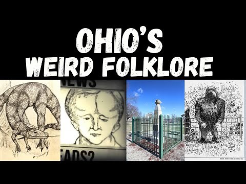 Exploring Ohio's Weird Folklore: Myths and Tales of the United States