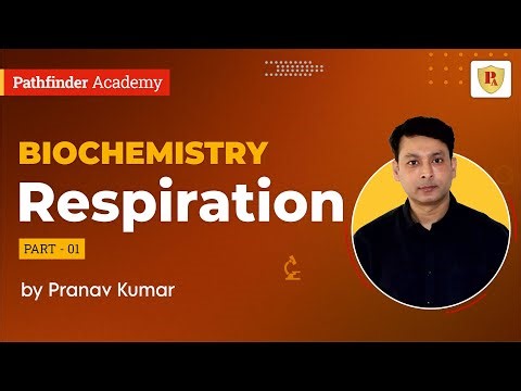 Respiration Part - 1 | Biochemistry | Pranav Kumar | CSIR NET | GATE | IIT JAM |