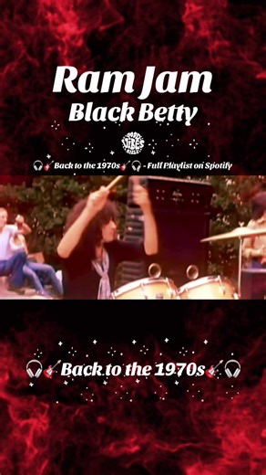 Experience the Best of 70s Rock: Ram Jam's 'Black Betty'
