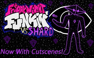 FNF优质mod VS Shard