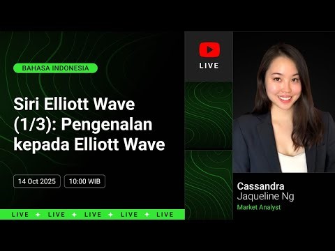 Siri Elliott Wave (1/3): Pengenalan kepada Elliott Wave | Cassandra | 14 October 2025