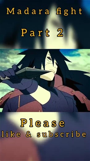 Madara fight part 2💥💥