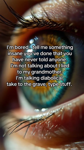 Insane Confessions: Share Your Darkest Secrets