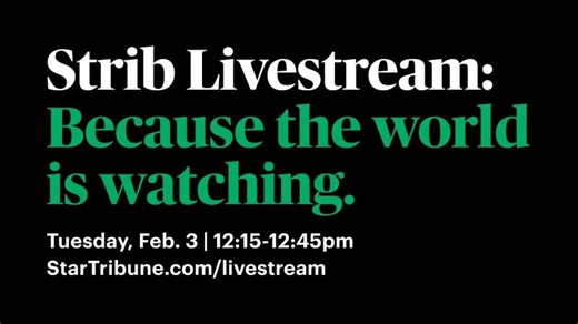 Strib Livestream: Because the world is watching | Katie Anderson