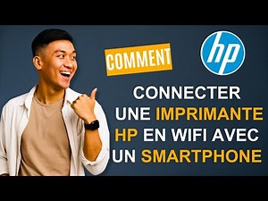 Comment connecter une imprimante HP en wifi avec un smartphone