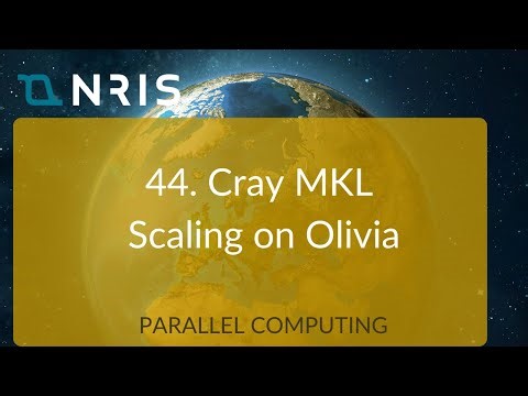 44 Cray MKL Scaling on Olivia