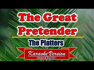 The great pretender by The Platters | Karaoke version