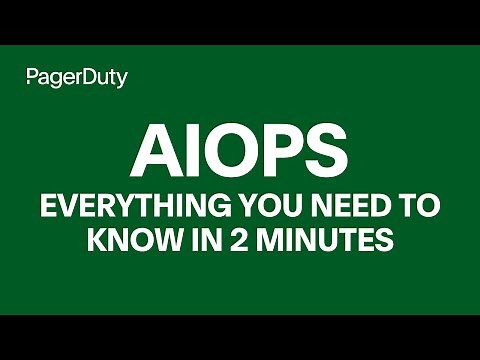 PagerDuty AIOps – Everything you need to know in 2 minutes