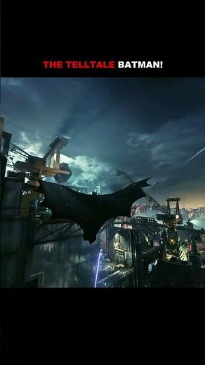 THE TELLTALE BATMAN! 🔥🥶 Batman Arkham Knight
