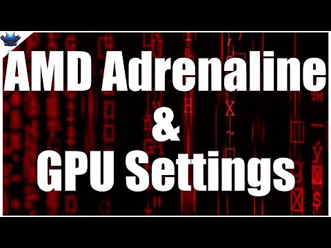 AMD Adrenaline Software Recording and GPU Settings Walkthrough