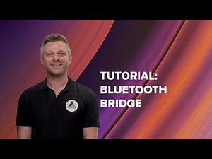 Bluetooth Bridge Tutorial