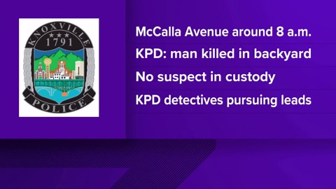 KPD: Police investigating fatal shooting at home in East Knoxville; suspect still at large