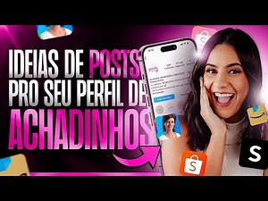 Ideias de POSTS pro seu Perfil de ACHADINHOS no Instagram pra VENDER MAIS