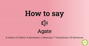 Agate Pronunciation