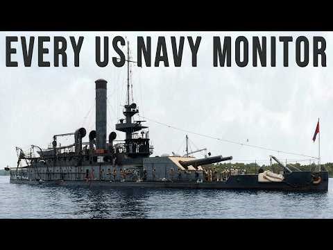 Too Ugly to Sink: Every Monitor the US Navy Ever Built