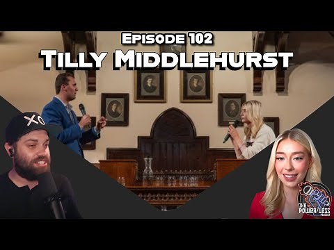 Episode 102- Tilly Middlehurst