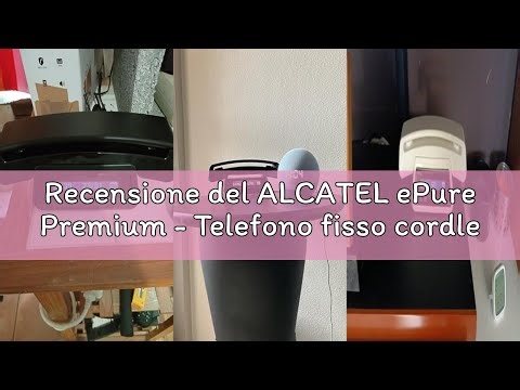 Recensione del ALCATEL ePure Premium - Telefono fisso cordless DECT con segreteria - Design vintage