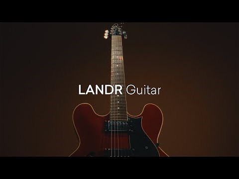 Introducing LANDR Guitar: The Multi-Genre Guitar VST for All Producers