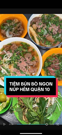 Tiệm Bún Bò Núp Hẻm Quận 10: Thịt Xương Tuỷ Tuyệt Hảo