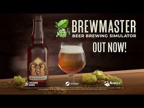 Brewmaster: Beer Brewing Simulator - Steam Launch Trailer