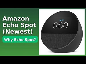 REVIEW (2026): Amazon Echo Spot (Newest). Features.