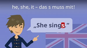 he, she, it - das s muss mit • Erklärung & Übungen