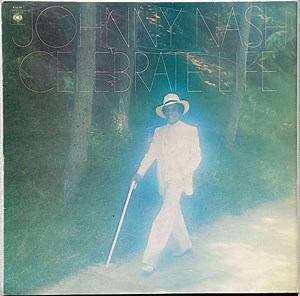 Johnny Nash - Celebrate Life