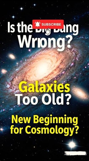 Is the Big Bang Theory WRONG? 🌌 #space