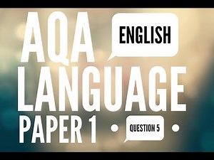 AQA English Language Paper 1 Question 5: 'Compelling'