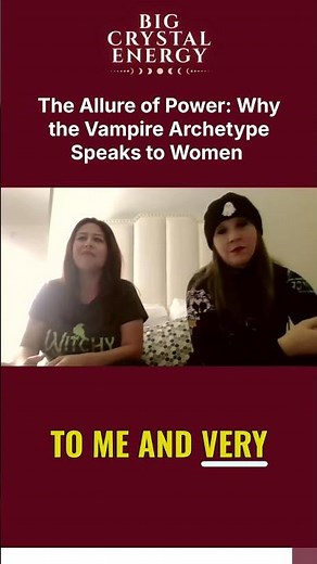The Allure of Power: Why the Vampire Archetype Speaks to Women #newepisode #crystals #selfcare