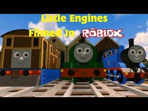 Little Engines Filmed In Roblox