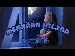 Mennään hiljaa - Suomen lastenlauluja - Finnish children's songs (sanoitukset) #lastenlaulu #forkids