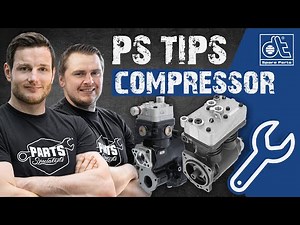 PS Tips: Compressor – Practical tips for mechanics