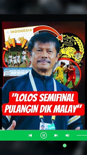 VIETNAM OVERCOMES MALAYSIA! INDONESIAN NATIONAL TEAM REACHES SEA GAMES SEMIFINALS WITH REQUIREMENTS