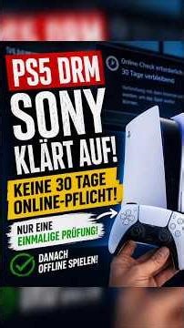 PS5 DRM UPDATE: Keine 30 Tage Pflicht mehr?! Sony klärt auf