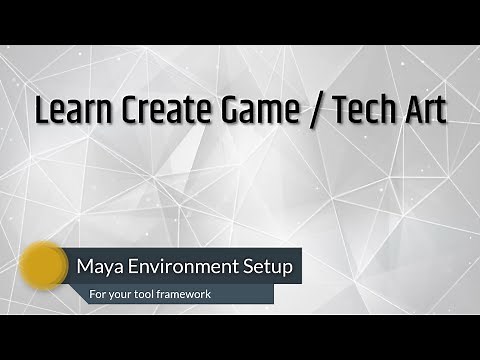 Maya Environment Setup