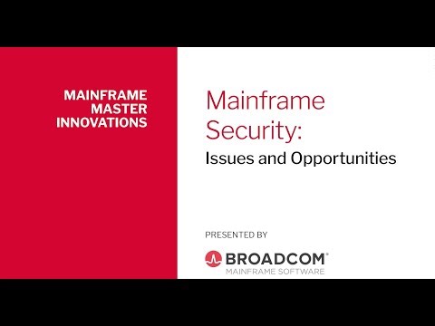 Mainframe Master Innovations | Security: Issues and Opportunities